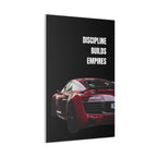 Discipline Builds Empires Canvas Wall Art — Red Sports Car Motivational Poster