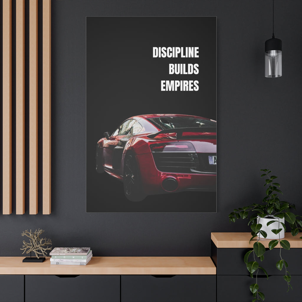 Discipline Builds Empires Canvas Wall Art — Red Sports Car Motivational Poster